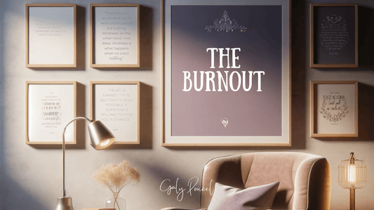 The Burnout Quotes