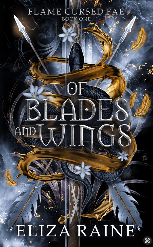 Of Blades and Wings by Eliza Raine