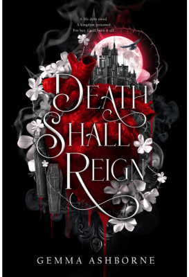 Death Shall Reign by Gemma Ashborne