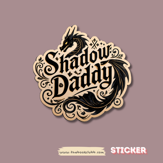 Shadow daddy