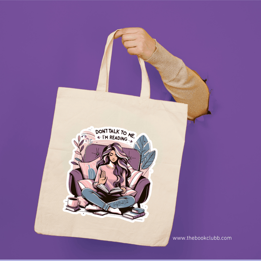 Don't talk to me Tote bag