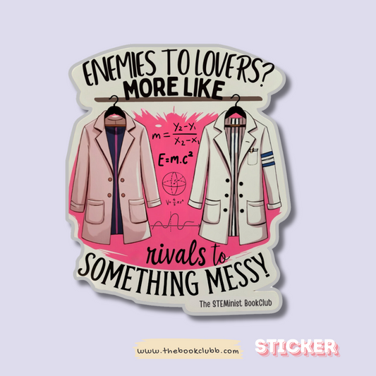 Enemies to lovers sticker